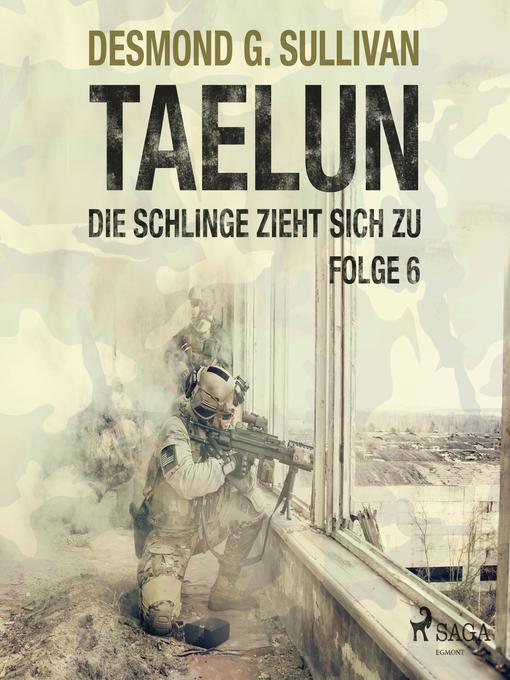 Title details for Taelun, Folge 6 by Desmond G. Sullivan - Available